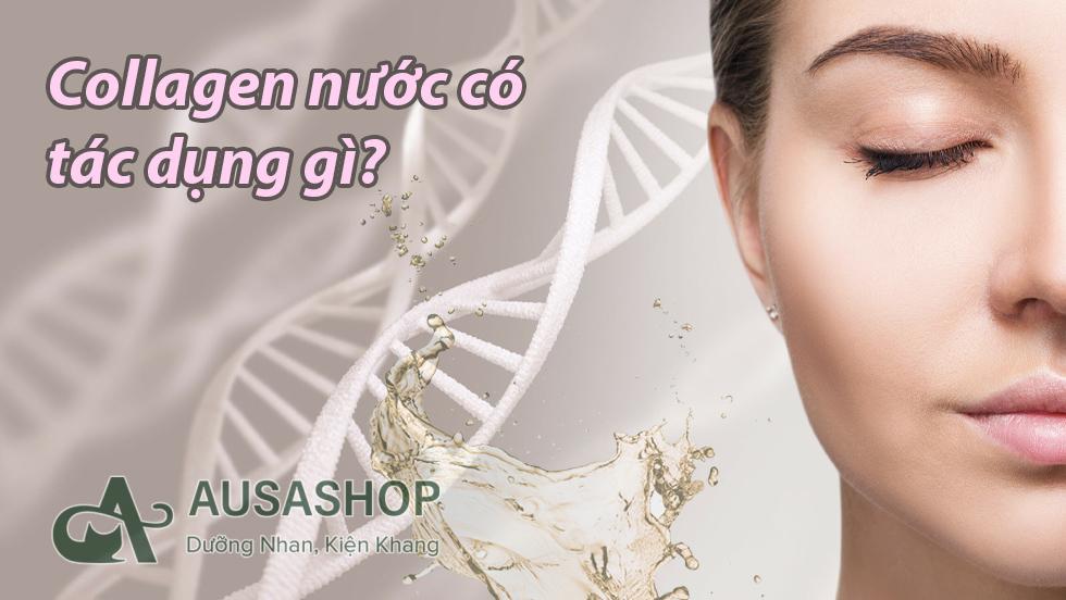 Công dụng của collgaen dạng nước