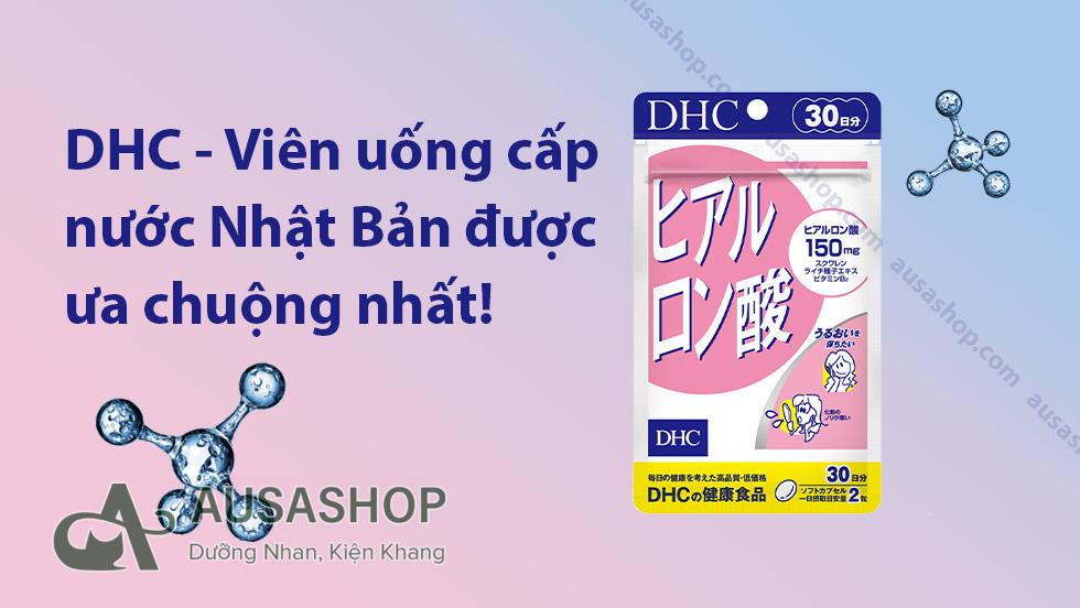 DHC - Viên uống cấp nước Nhật Bản được ưa chuộng nhất!