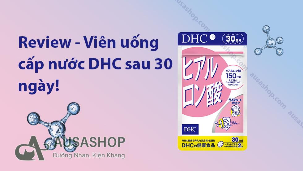 Review viên uống cấp nước DHC
